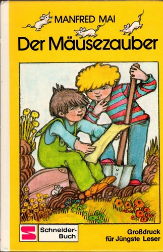 Manfred mai der mäusezauber - mai,
