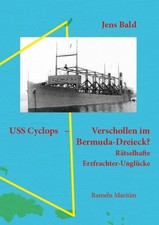 USS Cyclops - Verschollen im