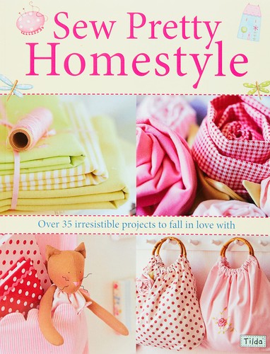 Sew pretty homestyle - pretty,