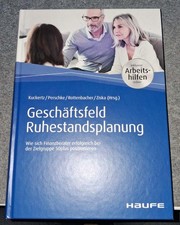 Geschäftsfeld Ruhestandsplanung-Inkl. Arbeitshilfen Online von Wolfgang Kuckertz
