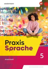 Praxis Sprache. Arbeitsheft 5.  Allgemeine Ausgabe Astrid Müller