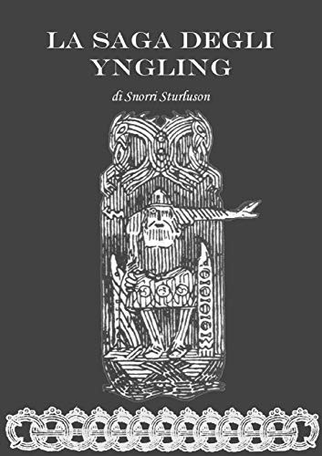 Saga degli yngling snorri - la,