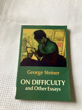 On Difficulty and Other Essays (Oxford paperbacks), Steiner, George