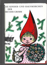 Die Kinder- und Hausmärchen der Brüder Grimm - Der Kinderbuchverlag/DDR © 1963