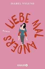 Liebe mal anders: Roman |