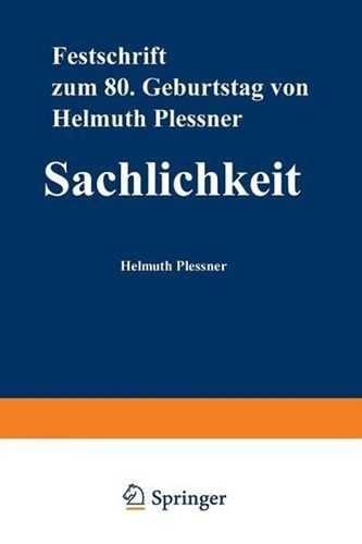 Sachlichkeit festschrift zum - sachlichkeit:,