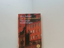 Die Ausgewanderten: Vier lange