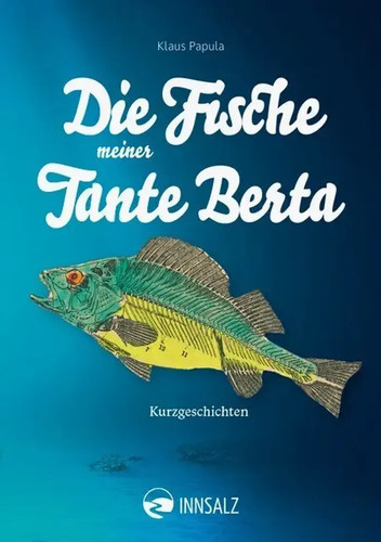 Die fische meiner tante - die,