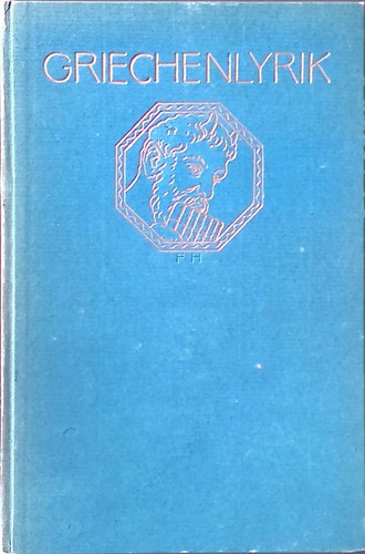 Griechenlyrik deutsche - griechenlyrik, in