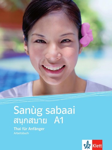 Sanùg sabaai arbeitsbuch a1 - sanùg, sabaai.
