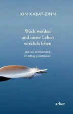 Jon Kabat-Zinn | Wach werden