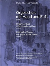 Orgelschule mit Hand und Fuß