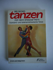 Wir lernen Tanzen mit dem Ehepaar Fern - Standard- und lateinamerikanische Tänze
