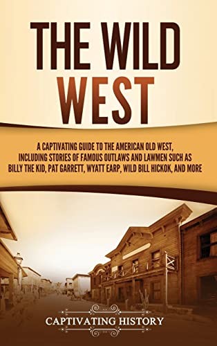 Wild west a captivating - a,