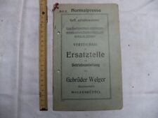 Ersatzteil-Lise , Betriebsanleitung , Welger-Strohpresse , ca. 30er Jahre