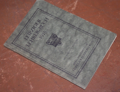Leipziger lehrer buch 1925 - lehrer-buch,