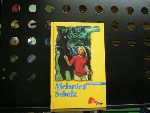 Melanies schatz - melanies, (vollblut)