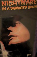 VHS-VIDEOFILM "Nightmare In a Damaged Brain, guter Zustand