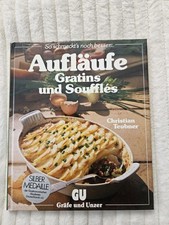 Aufläufe, Gratins und Soufflés : Buch Christian Teubner