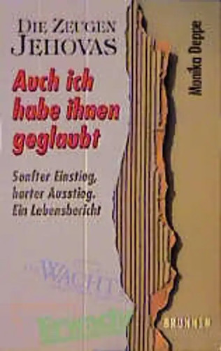 Die zeugen jehovas - die, auch