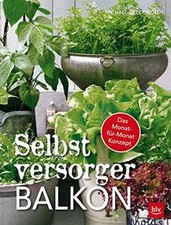 Selbstversorger-Balkon: Das