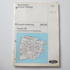 Ford Scorpio '94 Technisches Service Training Einführung 2,5 Turbodiesel-Motor 