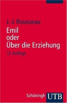Emil oder über die erziehung - oder,