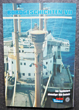 Bordgeschichten VII, Aus Tagebüchern ehemaliger DSR - Seeleute, 2. korr. Auflage