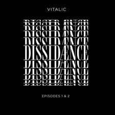 Vitalic - Dissidaence Vol. 1 &