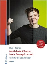 Motivierte Klienten trotz