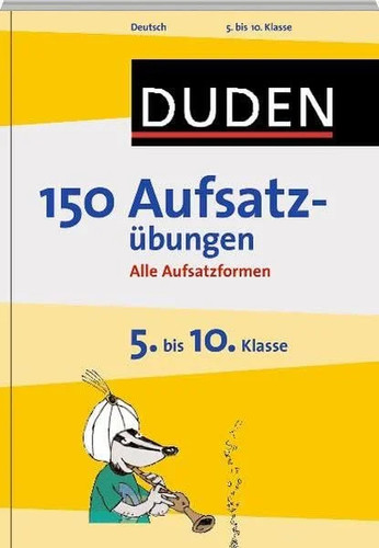 Duden 150 aufsatzübungen - duden,