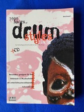 Dirk Brand 1000 FACES OF DRUM STYLES mit Play-Along CD • AMA Verlag 1997
