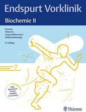 Endspurt Vorklinik: Biochemie