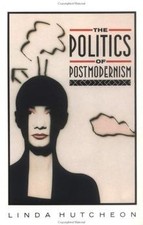 The Politics of Postmodernism (New Accents) von Hutcheon... | Buch | Zustand gut