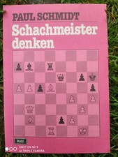 Schachmeister denken, Paul Schmidt