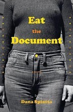 Eat the Document, Spiotta