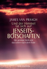 James Van Praagh Jenseitsbotschaften Taschenbuch Übersinnliches