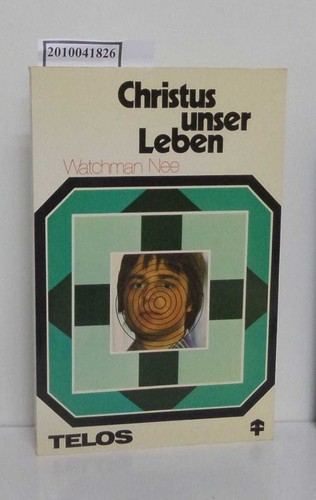 Christus unser leben - christus,