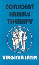 Conjoint Family Therapy: A