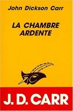 La chambre ardente von Carr