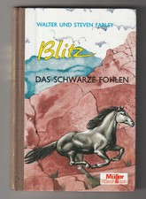 +++ WALTER UND STEVEN FARLEY +++ BLITZ - DAS SCHWARZE FOHLEN +++ GEB +++ T