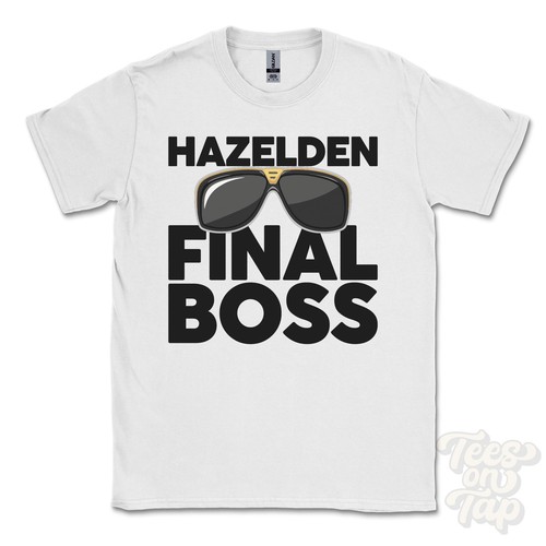 Hazelden final boss shirt - hazelden,