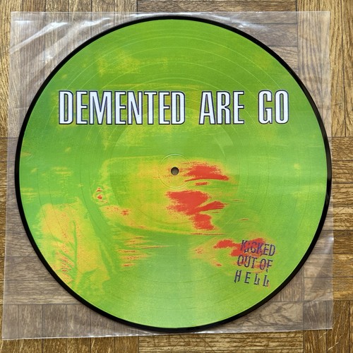Demented are kicked out of - kicked,