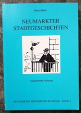 Neumarkter Stadtgeschichten -