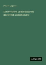 Die revidierte Lutherbibel des