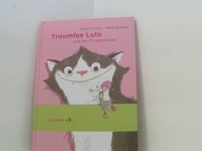 Traumfee Lula und der Flüsterzauber: Lesestufe B (Tulipan ABC) Petra Postert ; N