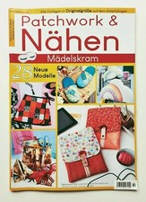 Patchwork § Nähen 02/2022 MÄDELSKRAM , 28 neuen Modelle mit unbenuzten Vorlagen