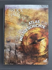 Brockhaus. Der große Atlas zur Weltgeschichte. Ebert Husemann und  Schulz u.a.: