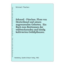 Schmeil - Fitschen. Flora von