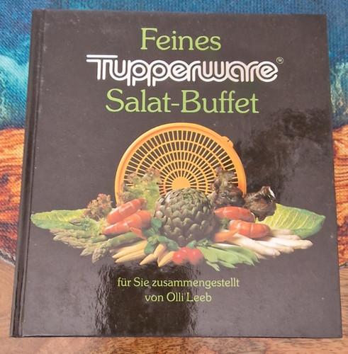 Buch feines tupperware - tupperware, salat